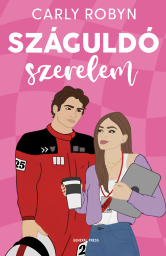 Carly Robyn: Száguldó szerelem e-Könyv