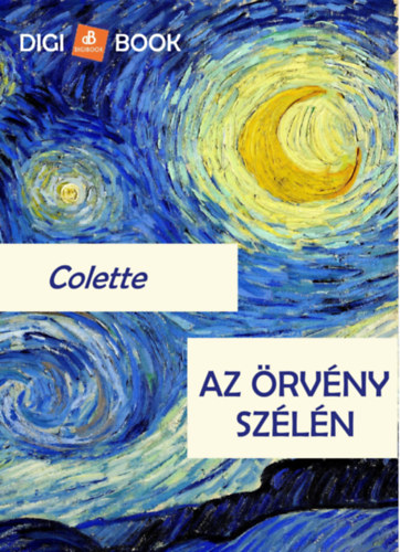 Colette: Az örvény szélén e-Könyv