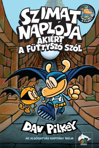 Szimat naplója - Akiért a füttyszó szól akciós termékkép 1