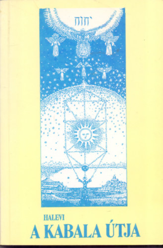 Zev' ben Shimon Halevi: A kabala útja antikvár