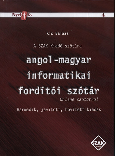 Kis Balázs: Angol-Magyar informatikai fordítói szótár antikvár