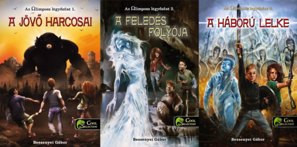 Bessenyei Gábor: Az Olimposz legyőzése sorozat 1-3. (A jövő harcosai, A feledés folyója, A háború lelke) antikvár