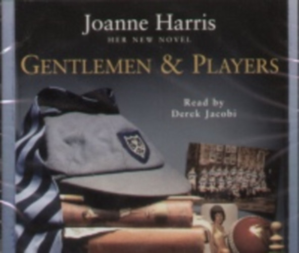 Joanne Harris: Gentlemen & Players hangoskönyv