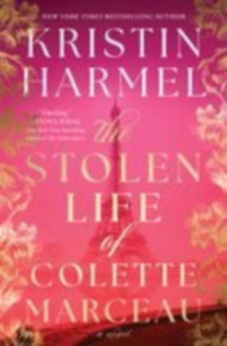 Harmel, Kristin: The Stolen Life of Colette Marceau idegen