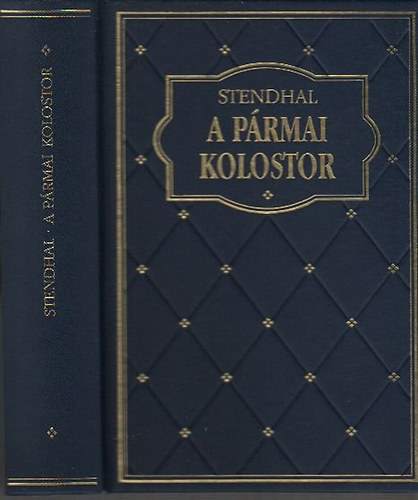 Stendhal: A pármai kolostor (Klub klasszikusok) antikvár