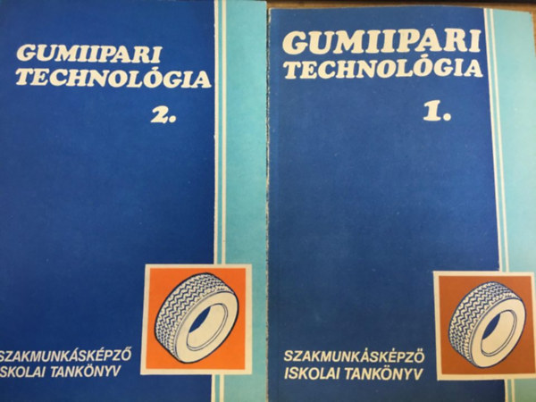 Pap Zsolt: Gumiipari technológia I-II. antikvár