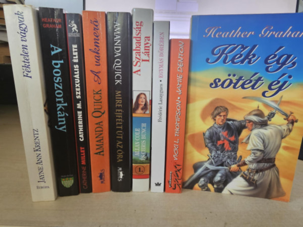 Jayne Ann Krentz, Heather Graham, Catherine Millet, Amanda Quick, Cole Allan-Bunch Chris, Frédéric Lasaygues, Vicki L. Thompson - Jamie Denton: 9db romantika, KÖNYVMENTŐ AJÁNLAT: Féktelen vágyak+ A boszorkány+ Catherine M. szexuális élete+ A vakmerő+ Mire éjfélt üt az óra+ A szabadság lánya+ Egymás bőrében+ Kék ég, sötét éj+ Hajnali lovaglás- Egy ütemre antikvár