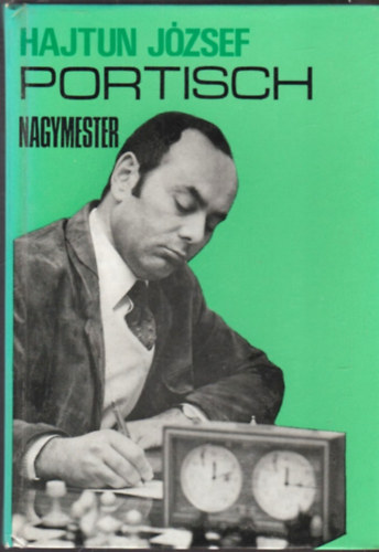 Hajtun József: Portisch nagymester antikvár