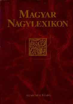 Élesztős L.-Rostás S.: Magyar nagylexikon 1. A-ANC antikvár