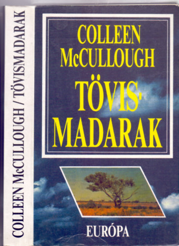 Colleen  McCullough: Tövis-madarak antikvár