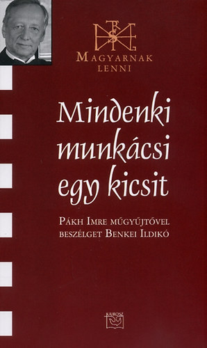Benkei Ildikó: Mindenki munkácsi egy kicsit antikvár