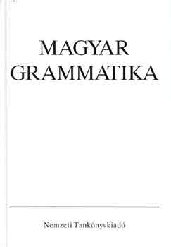 Balogh Judit, Lengyel Klára, Laczkó Krisztina, Keszler Borbála, Kugler Nóra, Haader Lea: Magyar grammatika antikvár