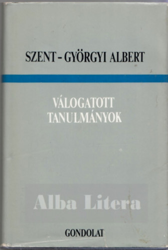 Szent-Györgyi Albert: Válogatott tanulmányok antikvár