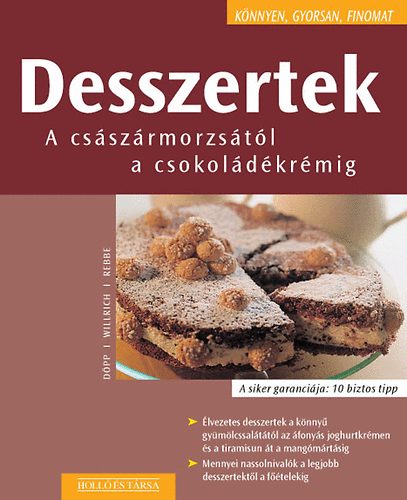 Döpp, Willrich, Rebbe: Desszertek könyv