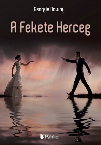 Georgie Downy: A Fekete Herceg e-Könyv