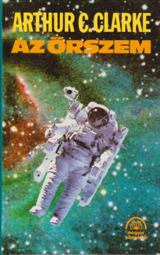 Arthur C. Clarke: Az őrszem antikvár