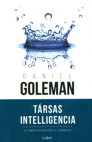 Daniel Goleman: Társas Intelligencia antikvár