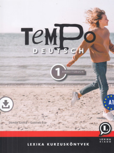 Gottlieb, Dömők Szilvia: Tempo Deutsch 1. - Arbeitsbuch A1 könyv