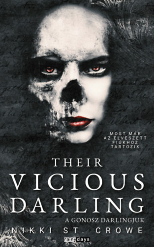 Nikki St. Crowe: Their Vicious Darling - A Gonosz Darlingjuk e-Könyv