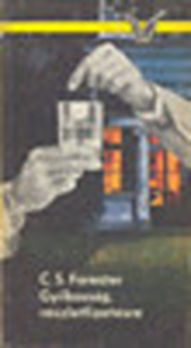 C.S. Forester: Gyilkosság,részletfizetésre antikvár