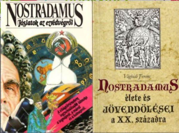 2 db Nostradamus könyv: Jóslatok az ezredvégről + Nostradamus élete és jövendölései a XX. századra antikvár