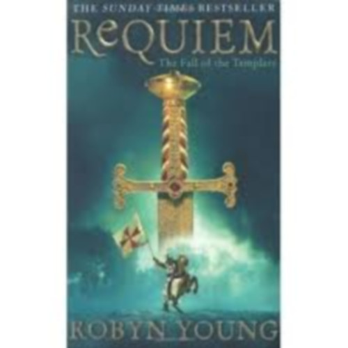 Robyn Young: Requiem-The Fall of the Templars antikvár