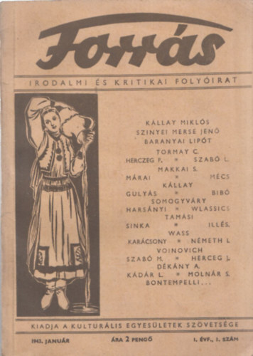 Kállay Miklós: Forrás - Irodalmi és kritikai folyóirat (1943 - I. évf. 1. szám) antikvár