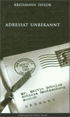 Kathrine Kressmann Taylor: Adressat unbekannt idegen