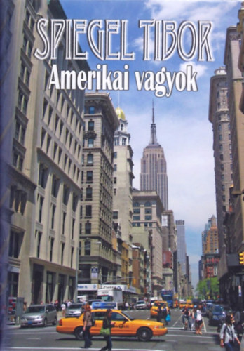 Spiegel Tibor: Amerikai vagyok antikvár