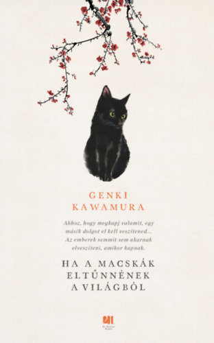 Genki Kawamura: Ha a macskák eltűnnének a világból könyv