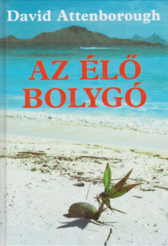 David Attenborough: Az élő bolygó antikvár