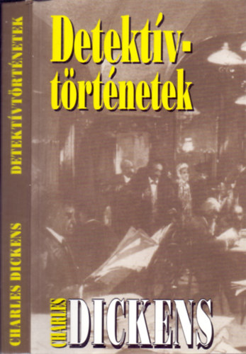 Charles Dickens: Detektívtörténetek antikvár
