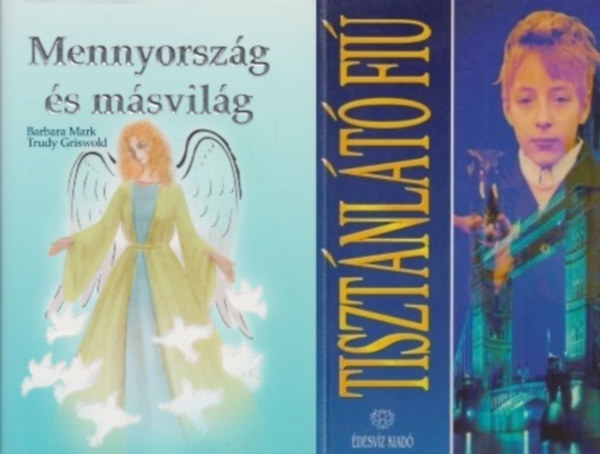 Barbara Mark Trudy Griswold, Cyril Scott, Mark, Barbara-Griswold, Trudy, Cyril Scott: 2 db könyv látókról:  Mennyország és másvilág + Tisztánlátó fiú antikvár