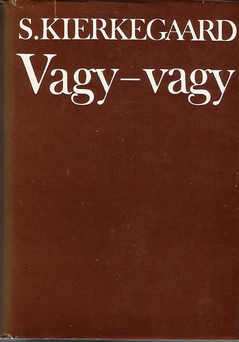 Soren Kierkegaard: Vagy-vagy antikvár