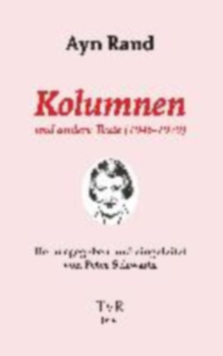 Rand, Ayn: Kolumnen und andere Texte (1946-1979) idegen