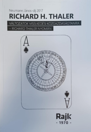 Richard H. Thaler: Változatok viselkedési közgazdaságtanra - Richard Thaler Nyomán antikvár