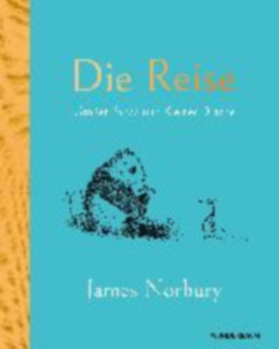 Norbury, James: Die Reise idegen