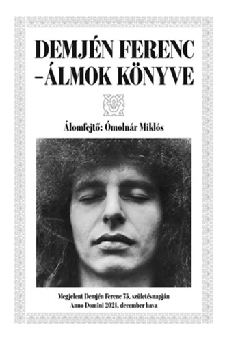Ómolnár Miklós: Demjén Ferenc - Álmok könyve könyv