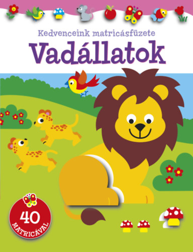 Kedvenceink matricásfüzete - Vadállatok könyv