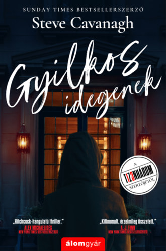 Steve Cavanagh: Gyilkos idegenek könyv