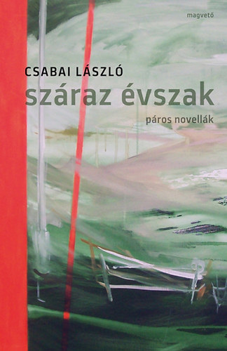Csabai László: Száraz évszak antikvár