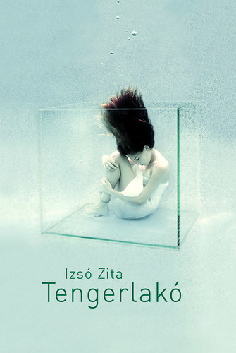 Izsó Zita: Tengerlakó könyv