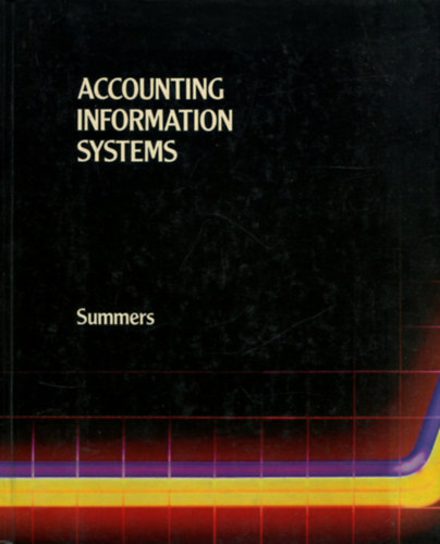 Edward Lee Summers: Accounting Information Systems antikvár