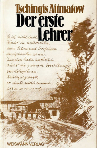 Tschingis Aitmatow: Der erste Lehrer ("Az első tanító" német nyelven) antikvár