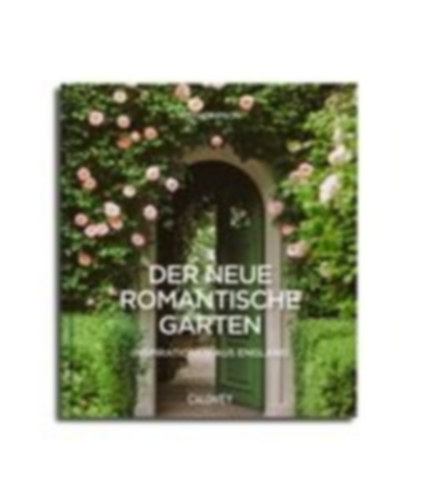 Thompson, Jo: Der neue romantische Garten idegen