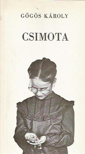 Gőgös Károly: Csimota antikvár