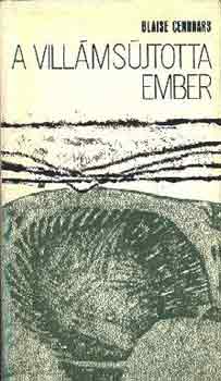 Blaise Cendrars: A villámsújtotta ember antikvár