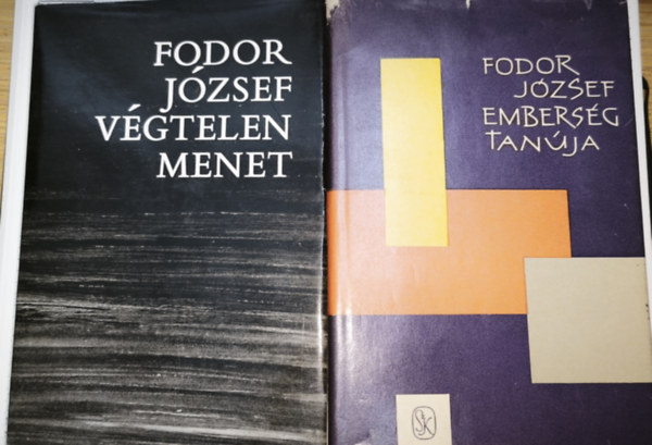Fodor József: 2db Fodor József kötet - Végtelen menet, Emberség tanúja antikvár
