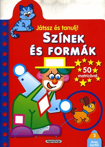 Játssz és tanulj! - Színes és formák könyv
