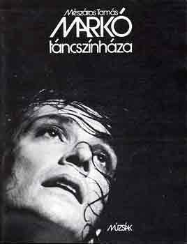 Mészáros Tamás: Markó táncszínháza antikvár